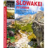 111 Gründe, die Slowakei zu lieben