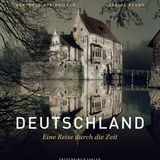 Deutschland - Eine Reise durch die Zeit