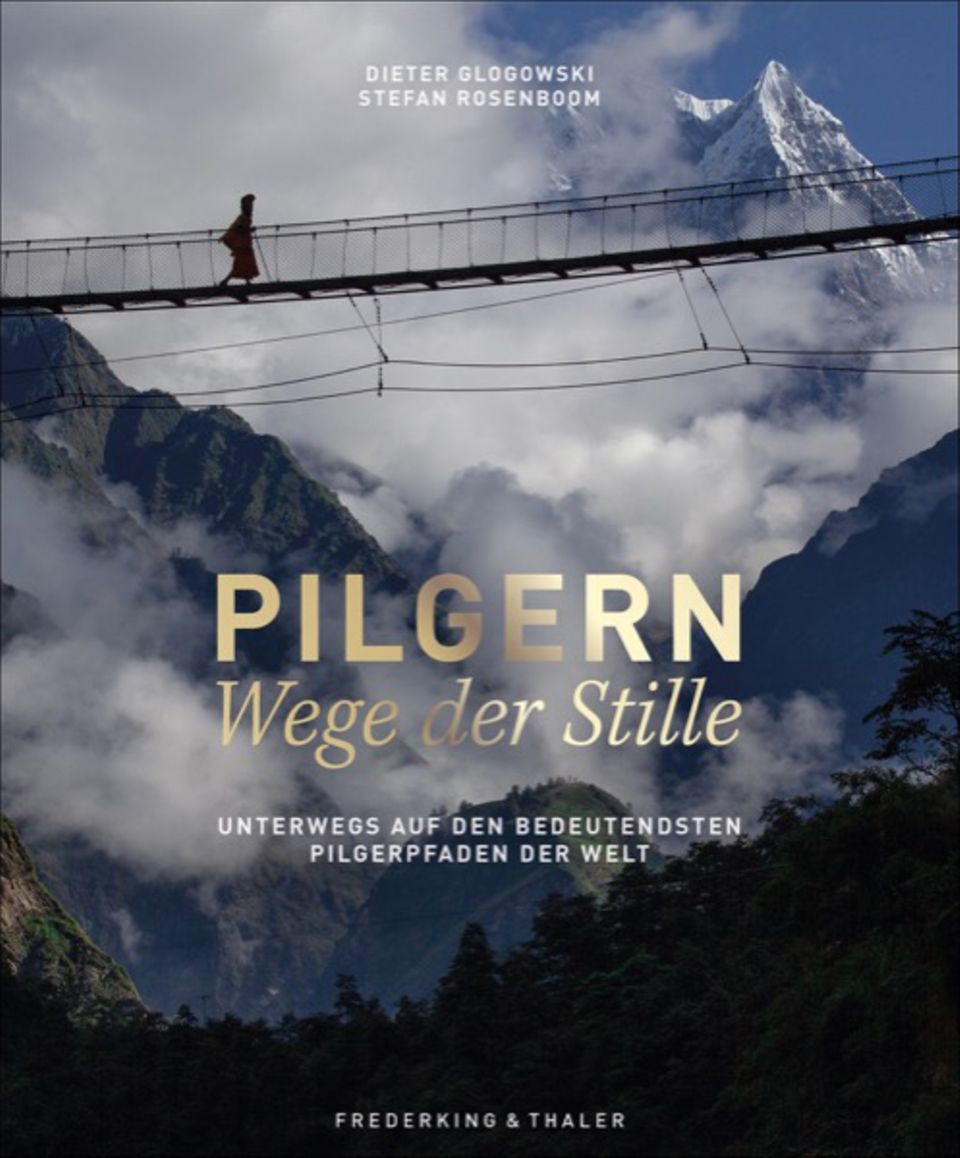 Pilgern - Wege der Stille