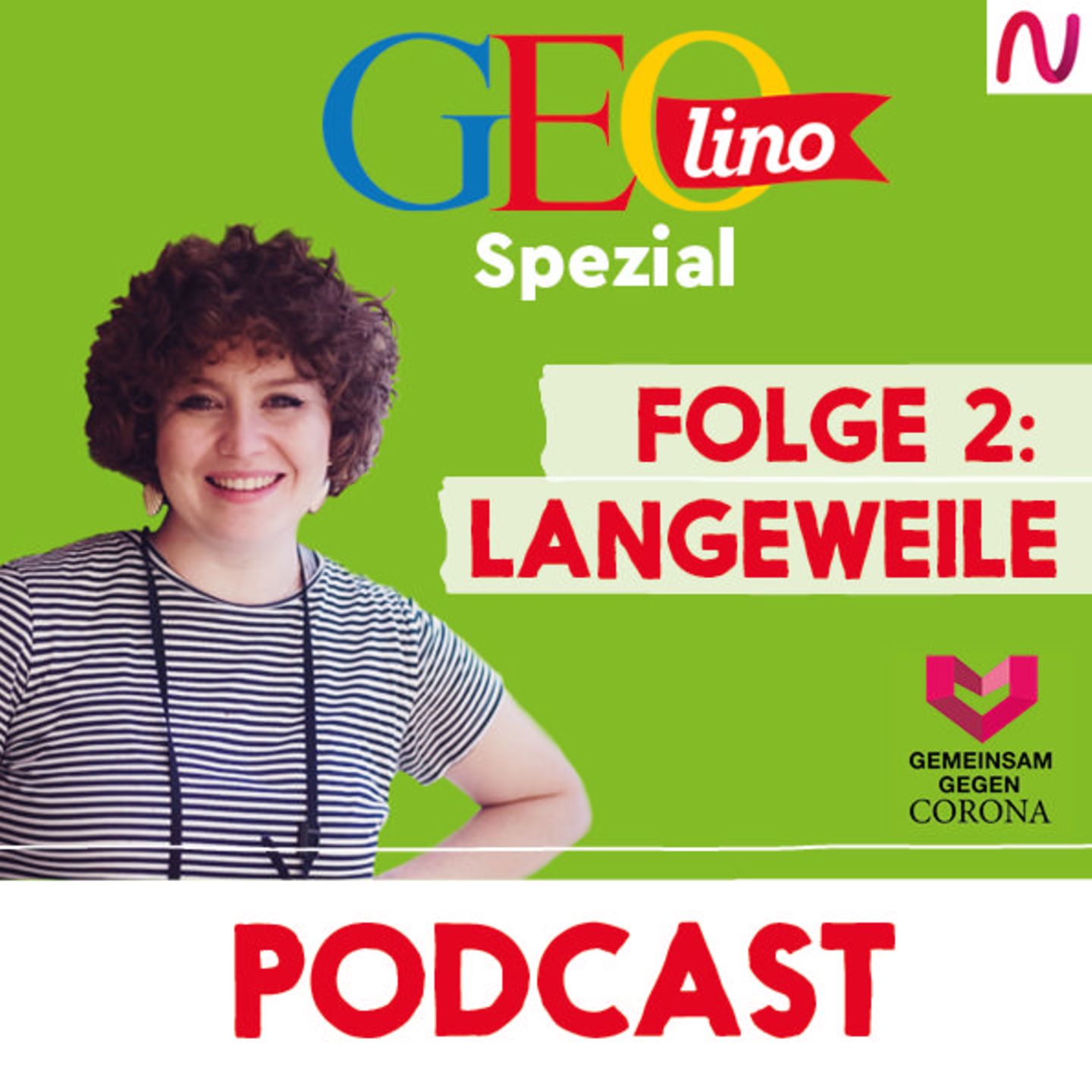 GEOlino-Podcast Folge 2: Gemeinsam gegen Corona: Langeweile