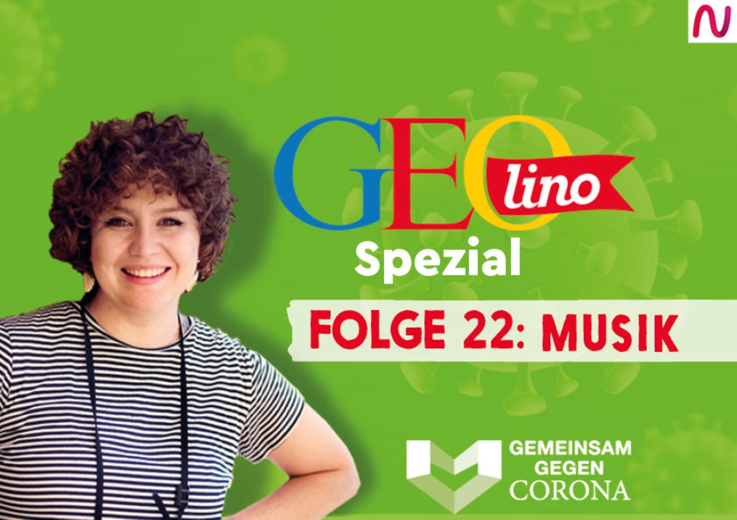 GEOlino-Podcast Folge 22: Gemeinsam gegen Corona: Musik