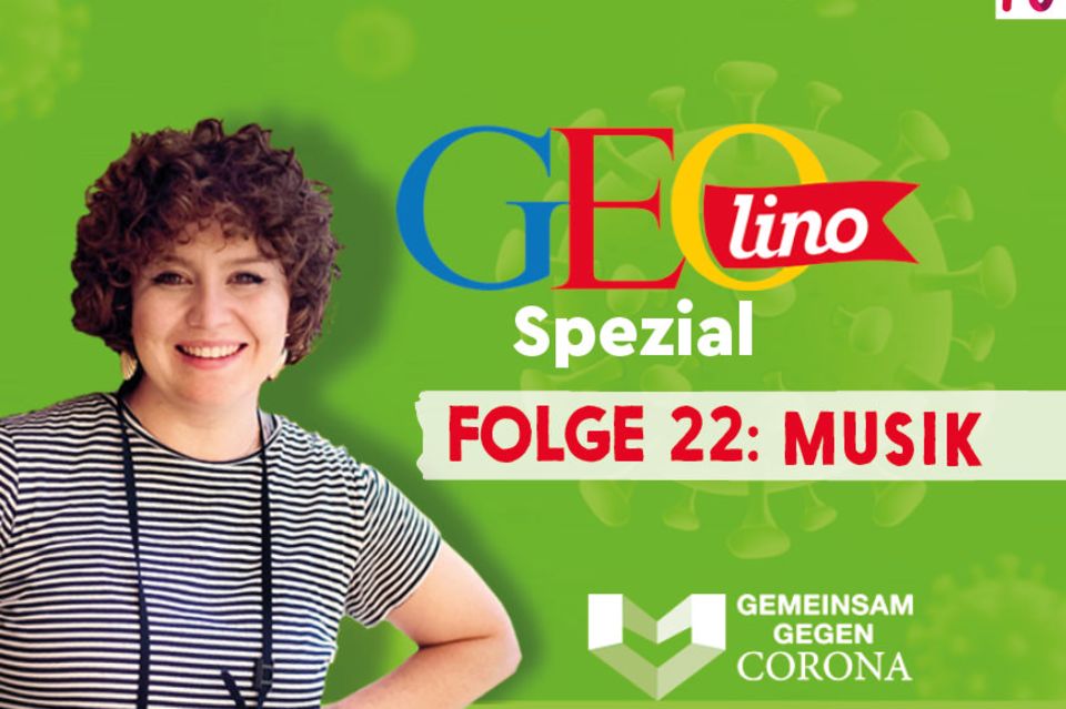 GEOlino-Podcast Folge 22: Gemeinsam gegen Corona: Musik