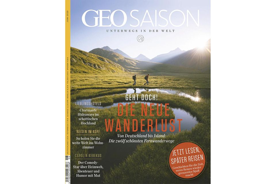 GEO SAISON Nr. 6/2020: GEO SAISON Nr. 6/2020 - Die neue Wanderlust