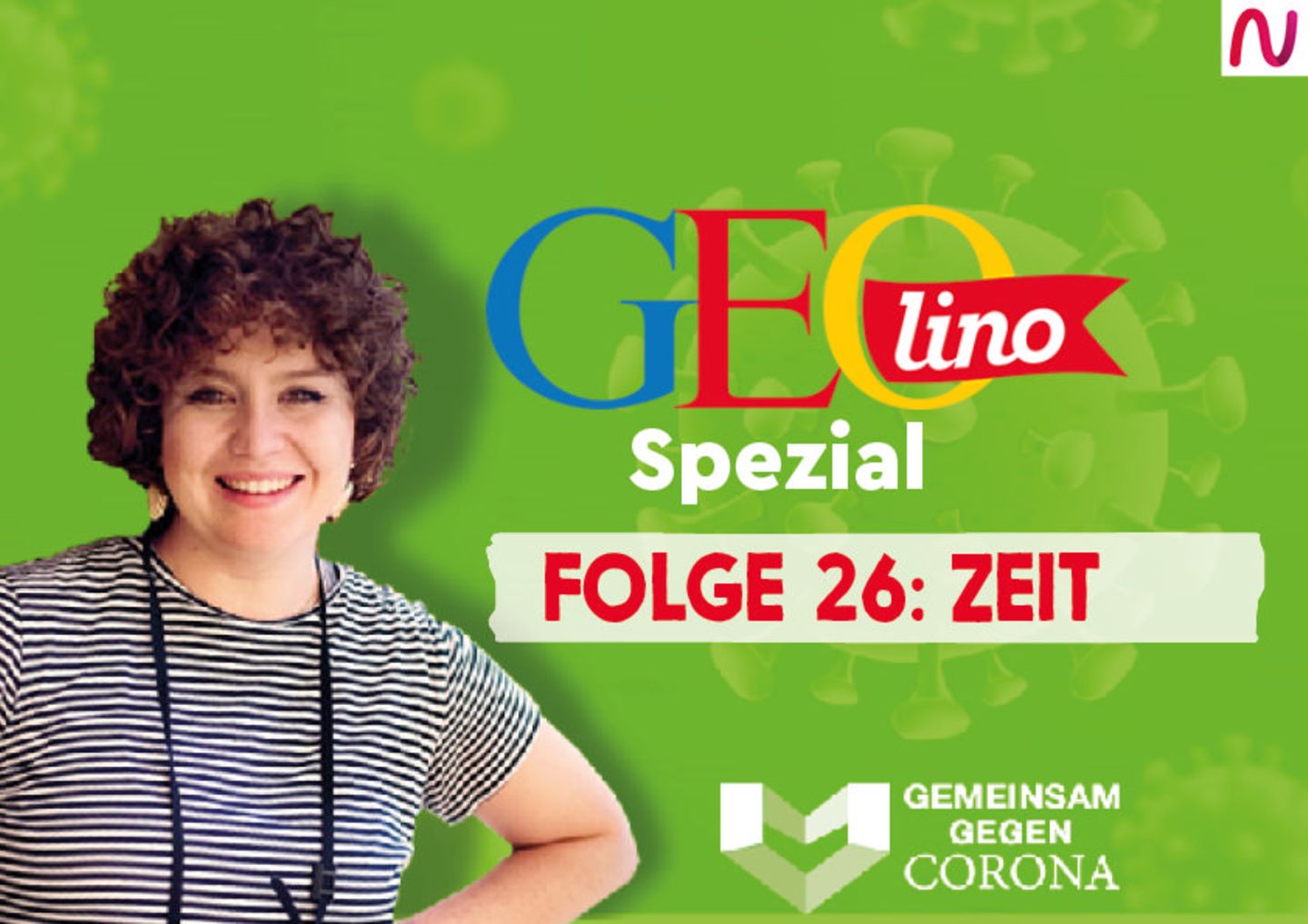 GEOlino-Podcast Folge 26: Gemeinsam gegen Corona: Zeit