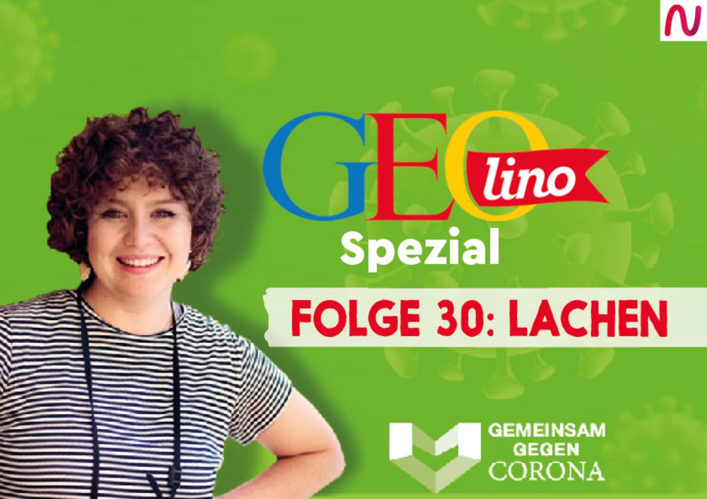 GEOlino-Podcast Folge 30: Gemeinsam gegen Corona: Lachen