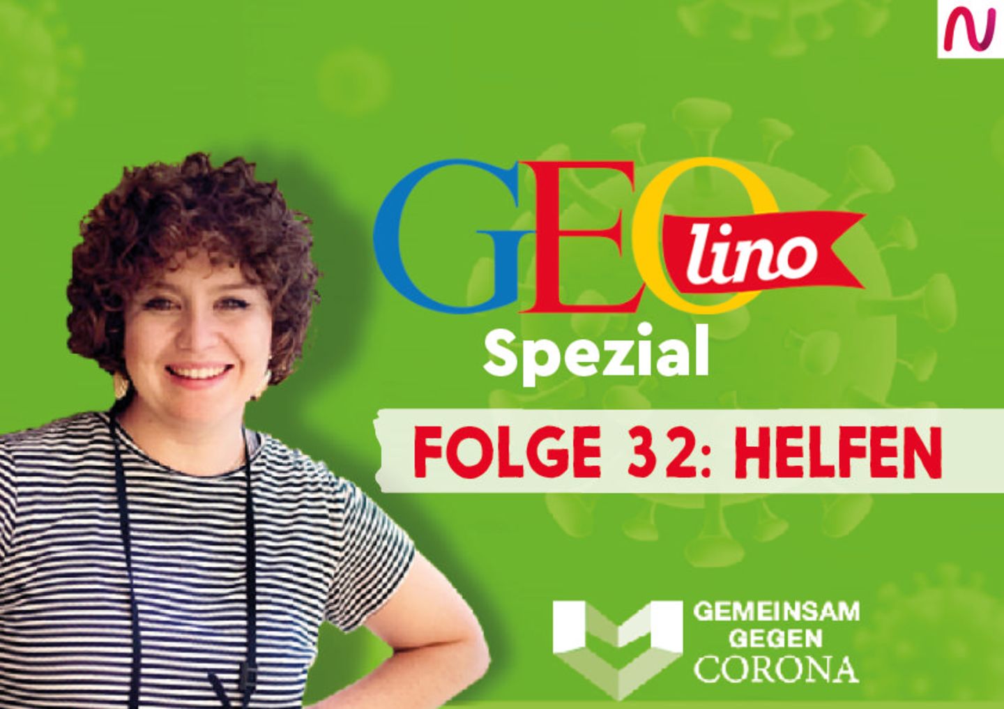 GEOlino-Podcast Folge 32: Gemeinsam gegen Corona: Helfen