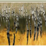 Neue Wildnis