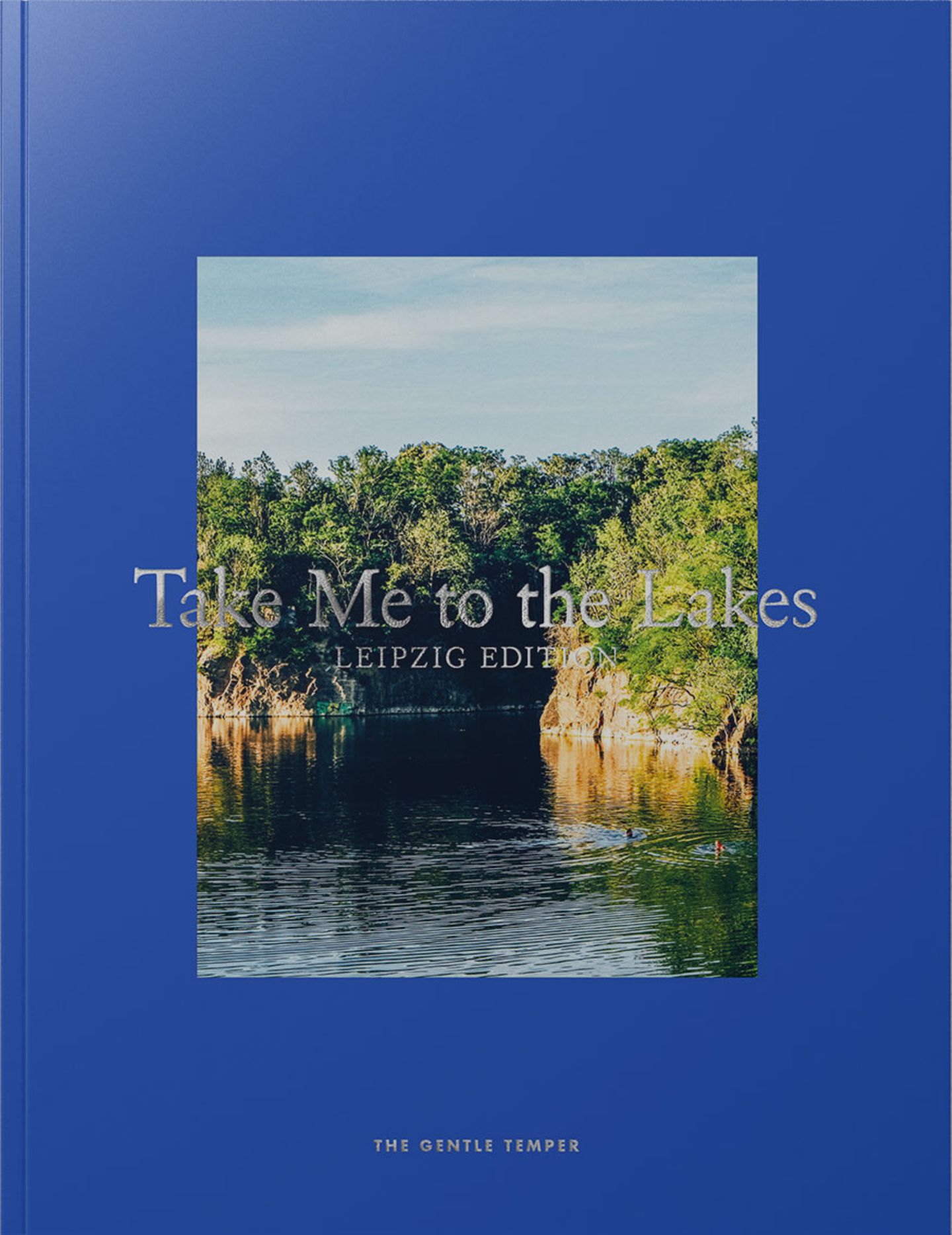 "Take Me to the Lakes" - Das Buch Take me to the Lakes - Leipzig