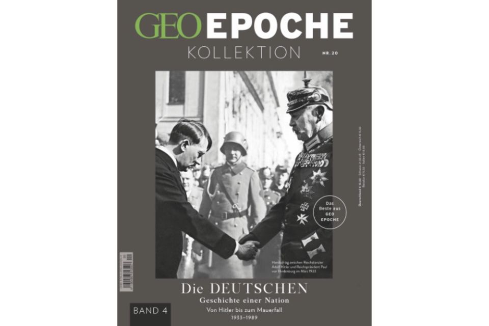 GEO EPOCHE KOLLEKTION Nr. 20: GEO EPOCHE KOLLEKTION Nr. 20: Die Deutschen - Band 4