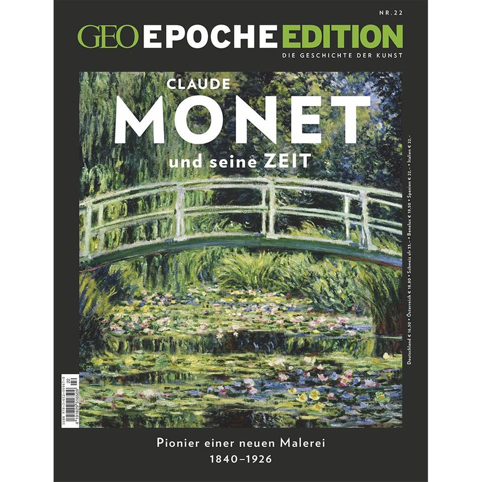 GEO Epoche Edition Nr. 22: GEO Epoche Edition Nr. 22 - Claude Monet und seine Zeit