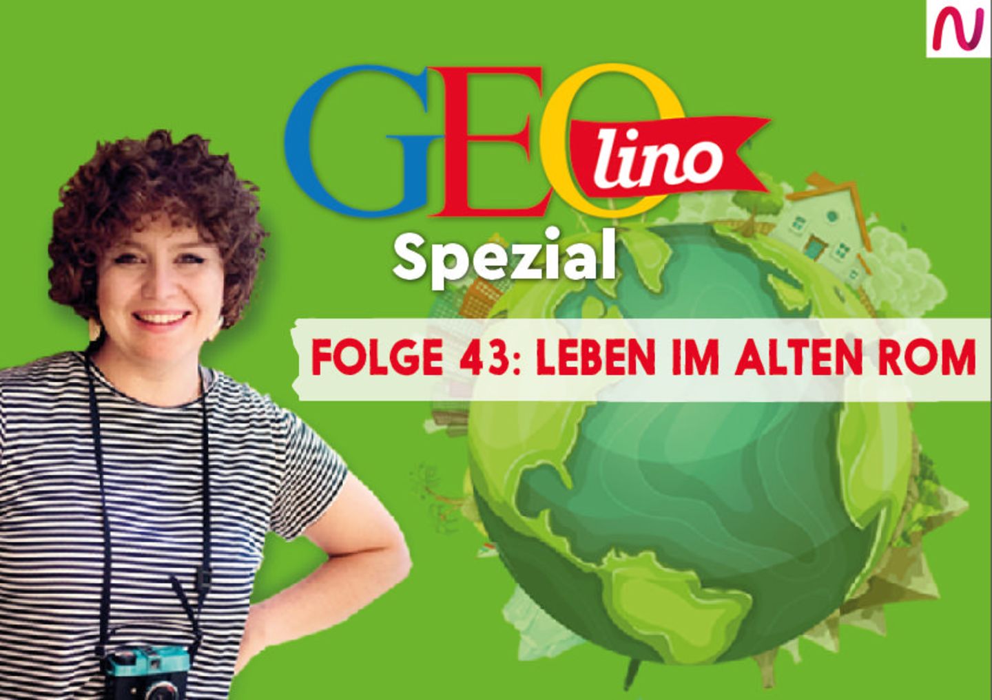 GEOlino Spezial - der Wissenspodcast: Folge 43: Leben im alten Rom