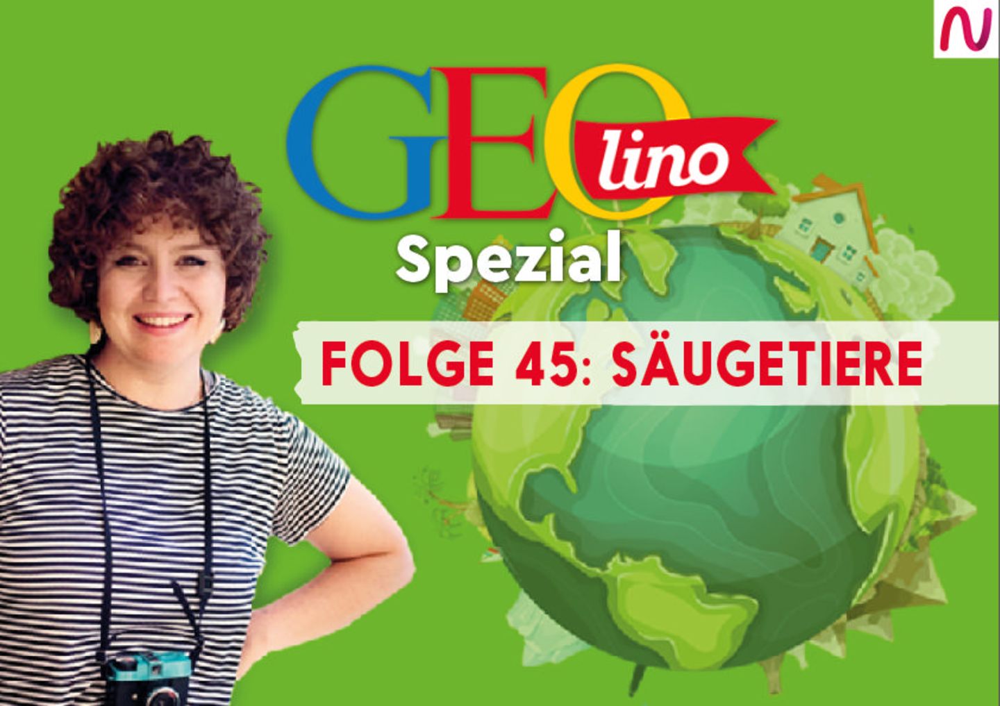 GEOlino Spezial - der Wissenspodcast: Folge 45: Säugetiere