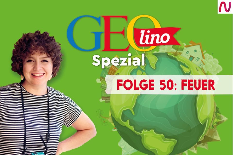 GEOlino Spezial - der Wissenspodcast: Folge 50: Feuer