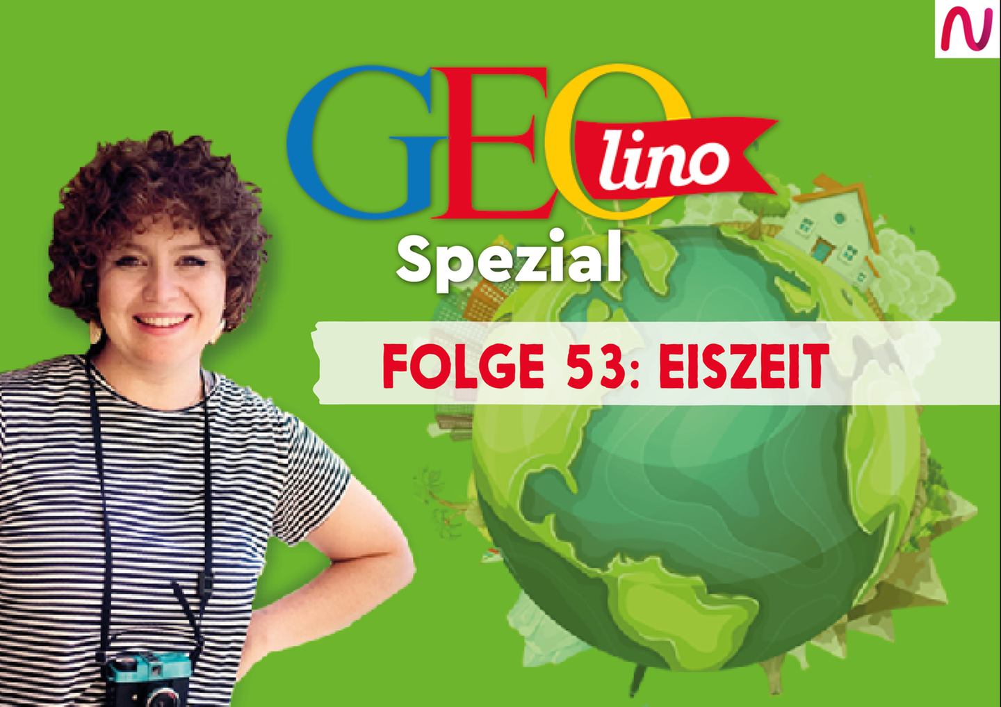 GEOlino Spezial - der Wissenspodcast: Folge 53: Eiszeit
