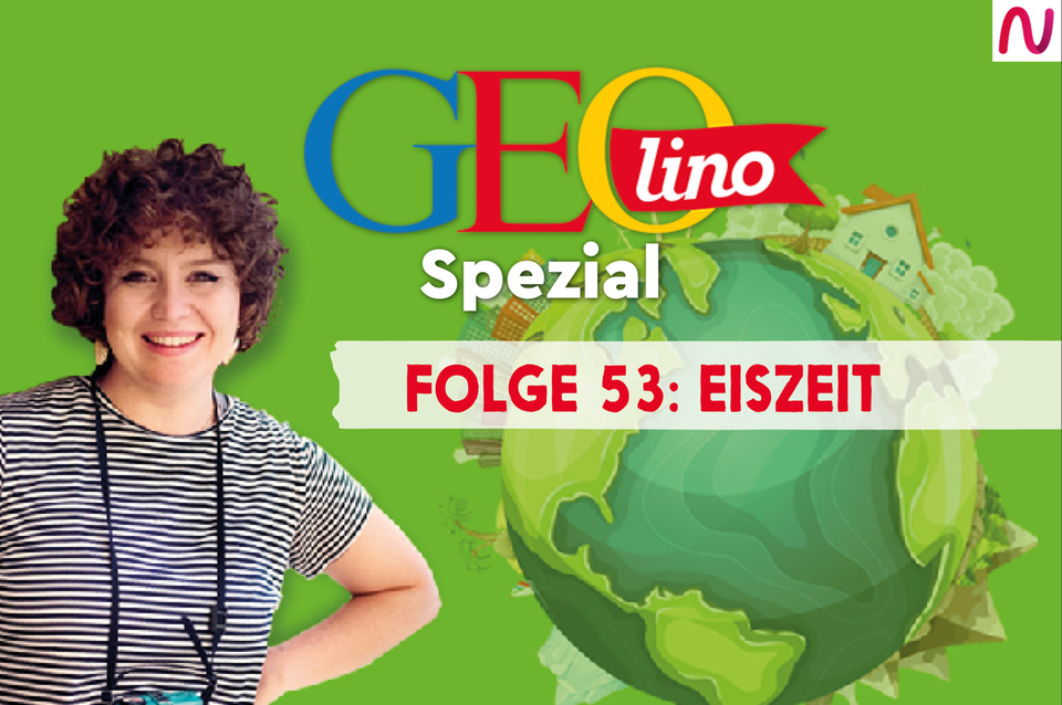GEOlino Spezial - der Wissenspodcast: Folge 53: Eiszeit