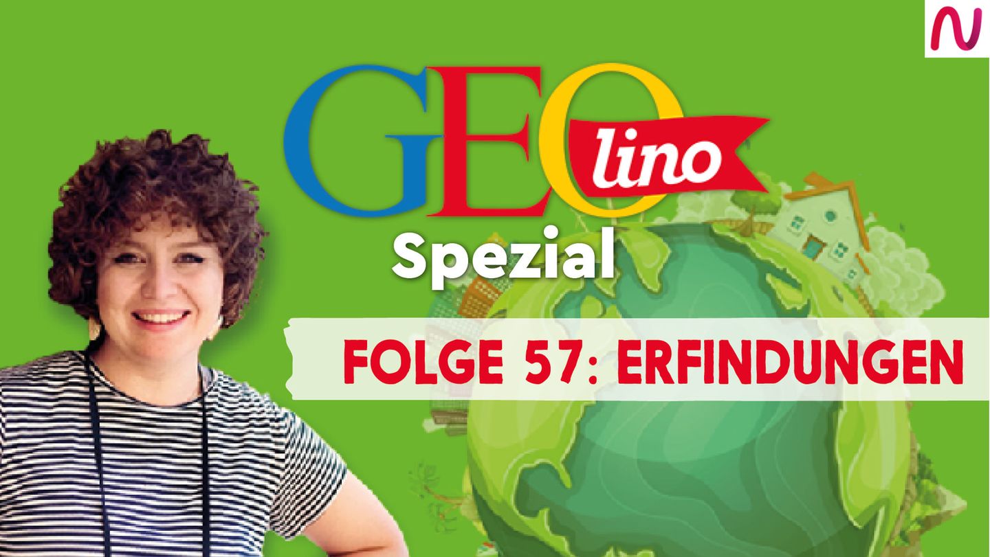 GEOlino Spezial - der Wissenspodcast: Folge 57: Erfindungen