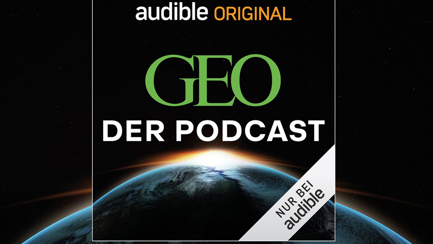 GEO - Der Podcast: Wöchentlich die Welt mit anderen Ohren hören