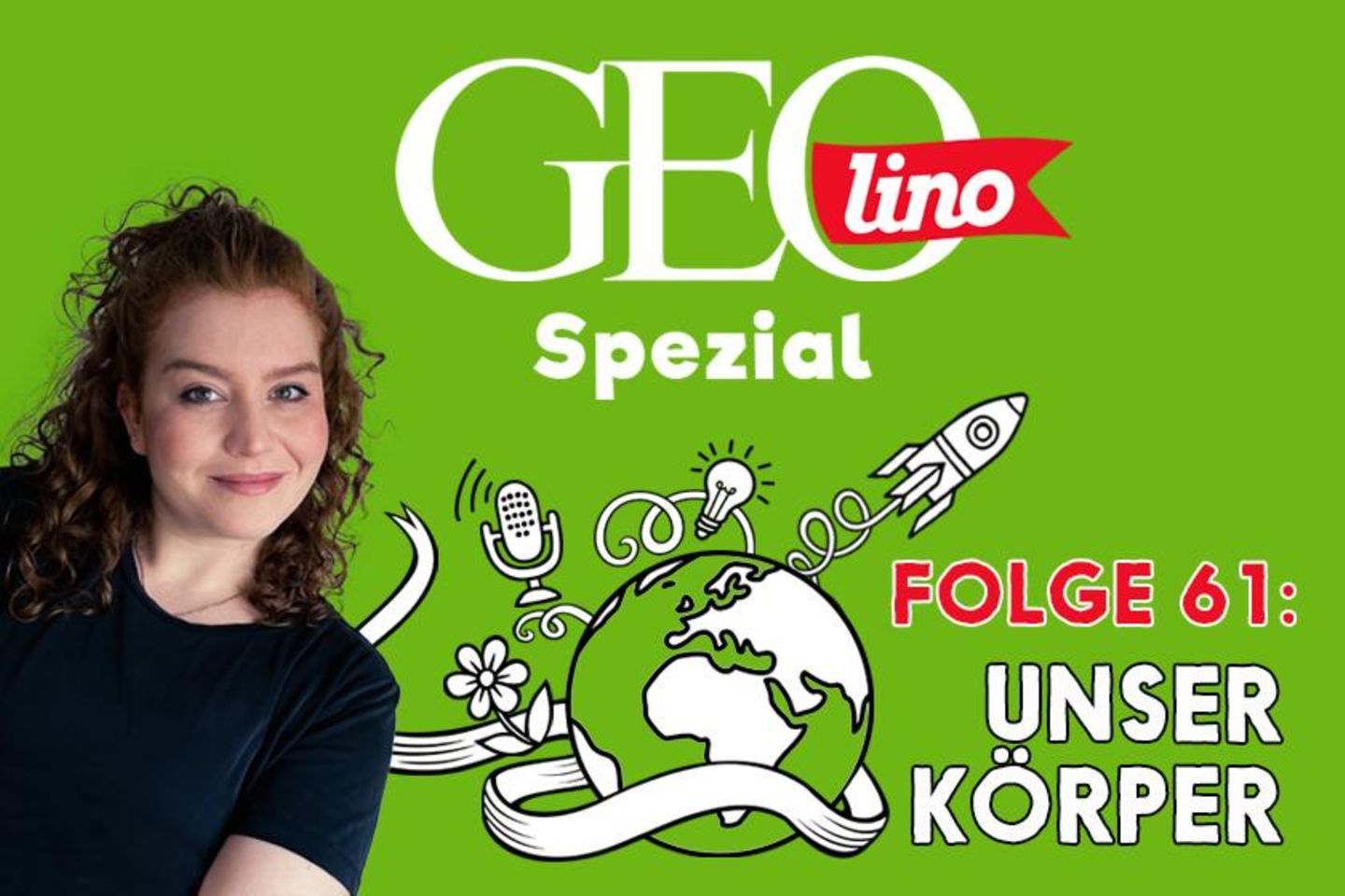 GEOlino Podcast Folge 61: Unser Körper