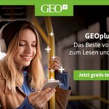 Jetzt hier klicken und GEOplus 30 Tage kostenlos testen. Jederzeit kündbar.