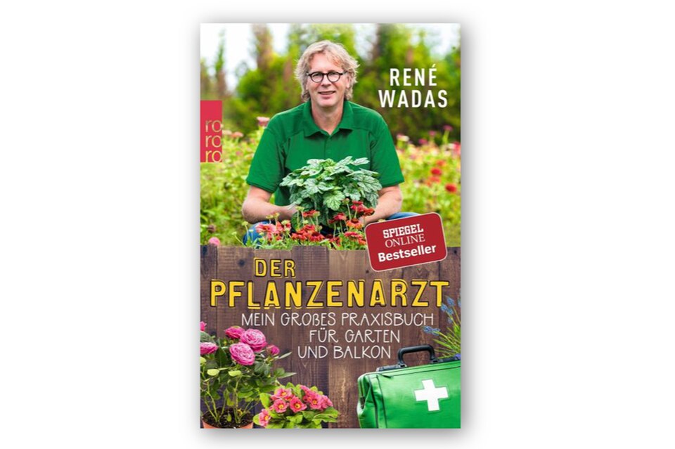 Tipps für Gärtner: Der Text stammt aus dem neuen Buch von René Wadas: "Der Pflanzenarzt: Ein gesunder Garten ohne Chemie", erschienen im Rowohlt-Verlag adas Der Text stammt aus dem neuen Buch von René Wadas: "Der Pflanzenarzt: Ein gesunder Garten ohne Chemie", erschienen im Rowohlt-Verlag adas