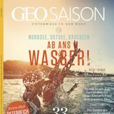 Mehr Tipps unserer Redakteurinnen und Redakteure sowie weitere Ideen für den Urlaub in Deutschland, finden Sie in der aktuellen Ausgaben von GEO Saison