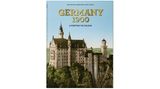 Deutschland 1900. Ein Porträt in Farbe