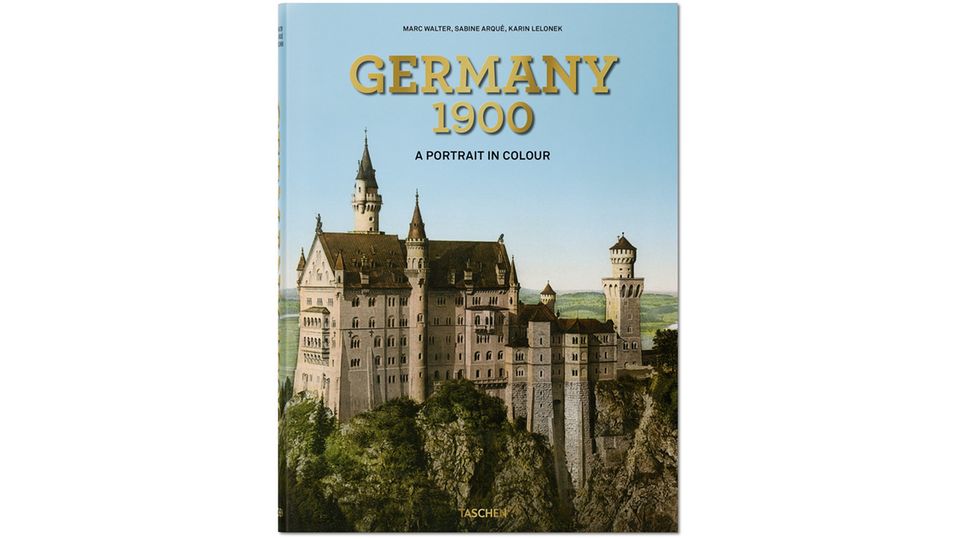 Deutschland 1900. Ein Porträt in Farbe Deutschland 1900. Ein Porträt in Farbe