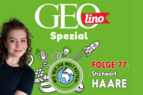 In Folge 77 unseres GEOlino-Podcasts hört ihr, wie Emilia mit einer Haarspende Gutes tut