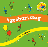 25 Jahre GEOlino: Eure Hashtag-Ideen zu unserem Geburtstag