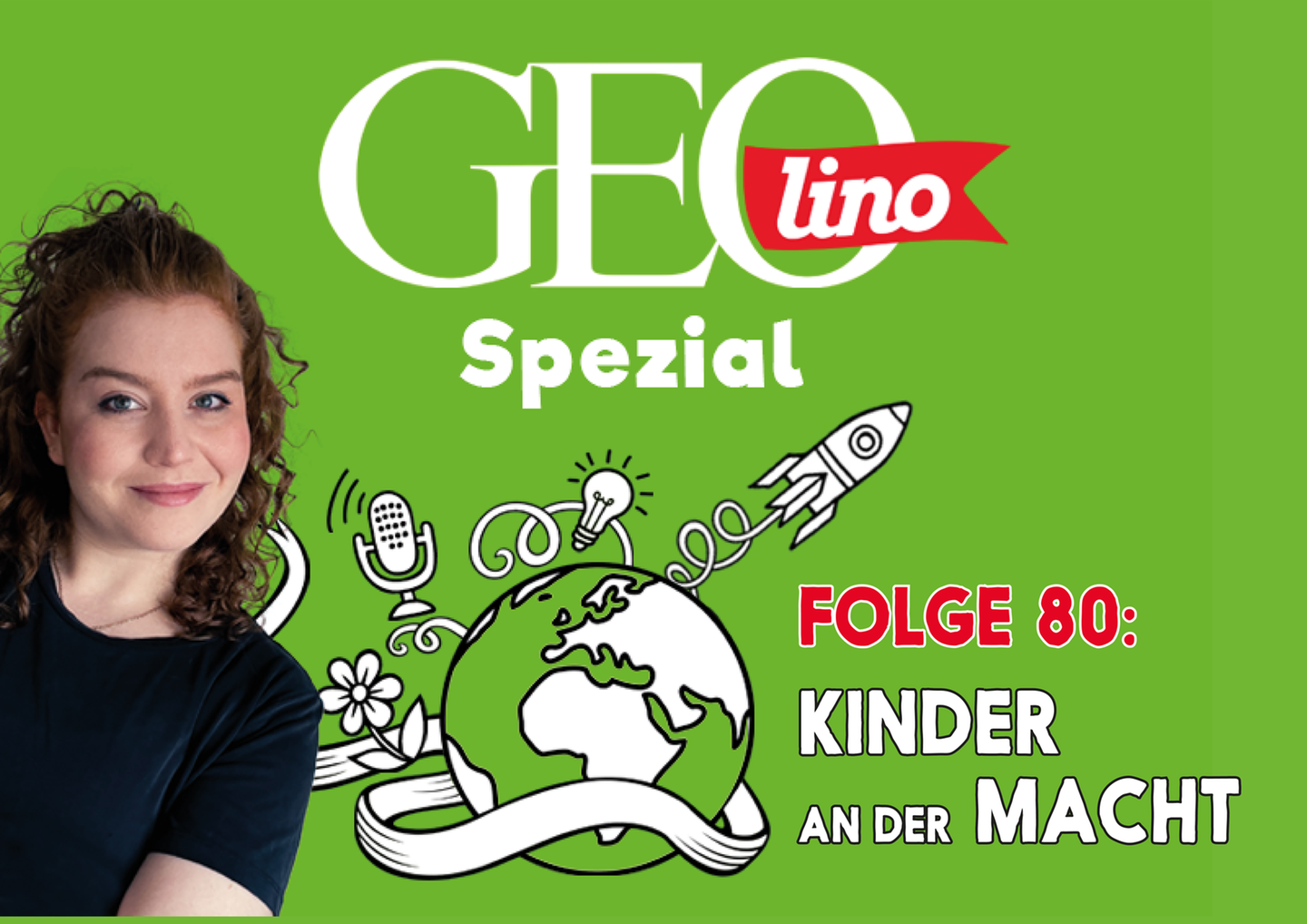 In Folge 80 unseres GEOlino-Podcasts geht es um Kinder an der Macht