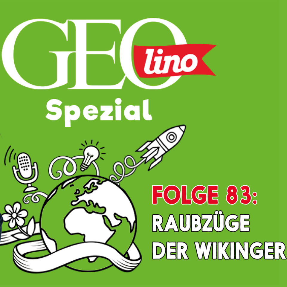 In Folge 83 unseres GEOlino-Podcasts geht es um die Wikinger!