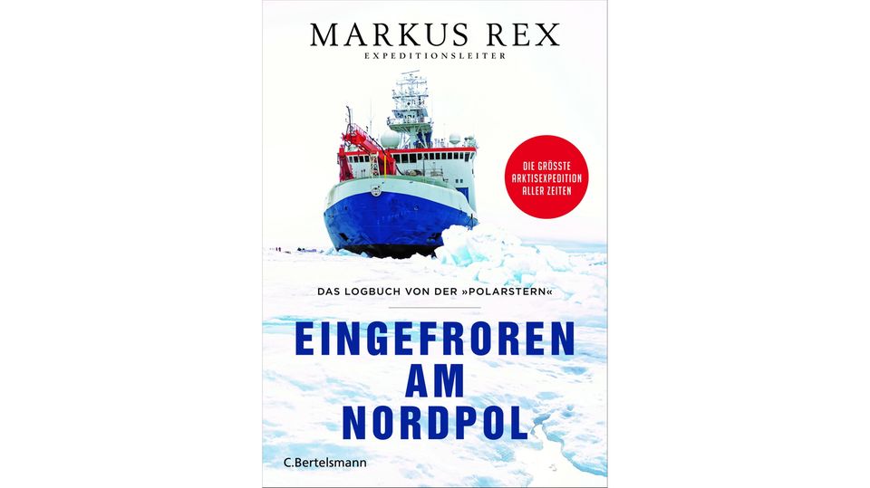 Markus Rex - Eingefroren am Nordpol Markus Rex - Eingefroren am Nordpol