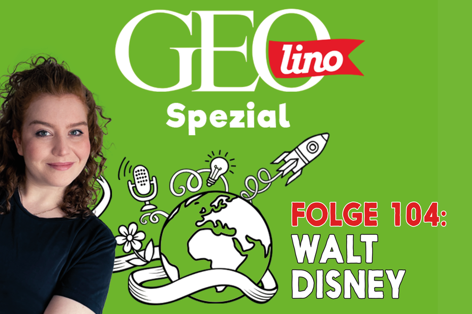 In Folge 104 unseres GEOlino-Podcasts geht es um die Filmfabrik von Walt Disney