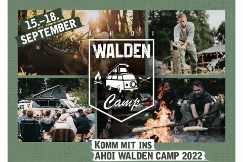 Abenteuer vor der Haustür: Komm mit ins AHOI WALDEN Camp 2022