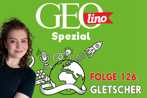 Das Thema in Folge 126 von GEOlino Spezial, unserem Podcast für Kinder - Gletscher