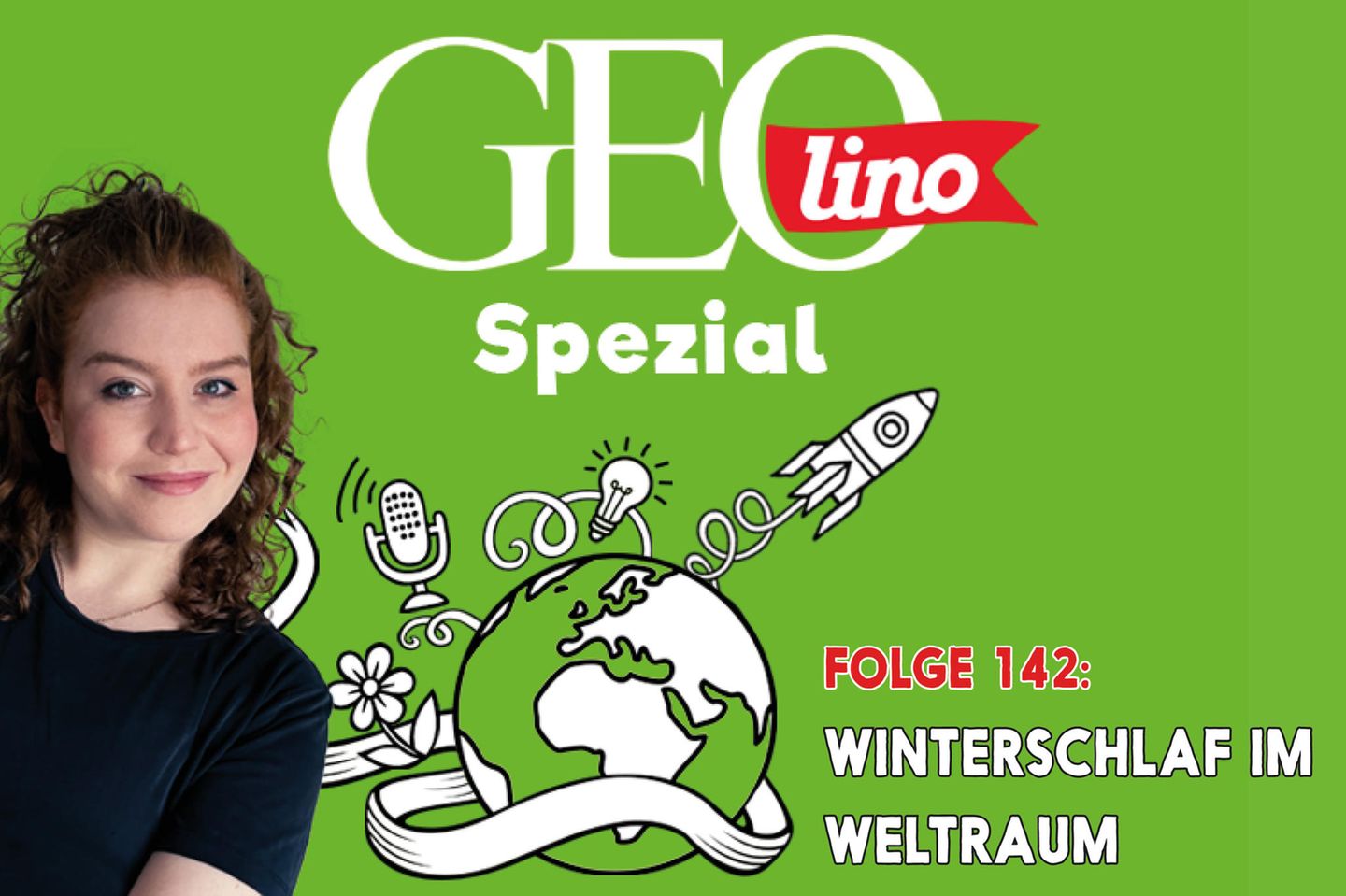 Das Thema in Folge 139 von GEOlino Spezial, unserem Podcast für Kinder - Winterschlaf im Weltraum