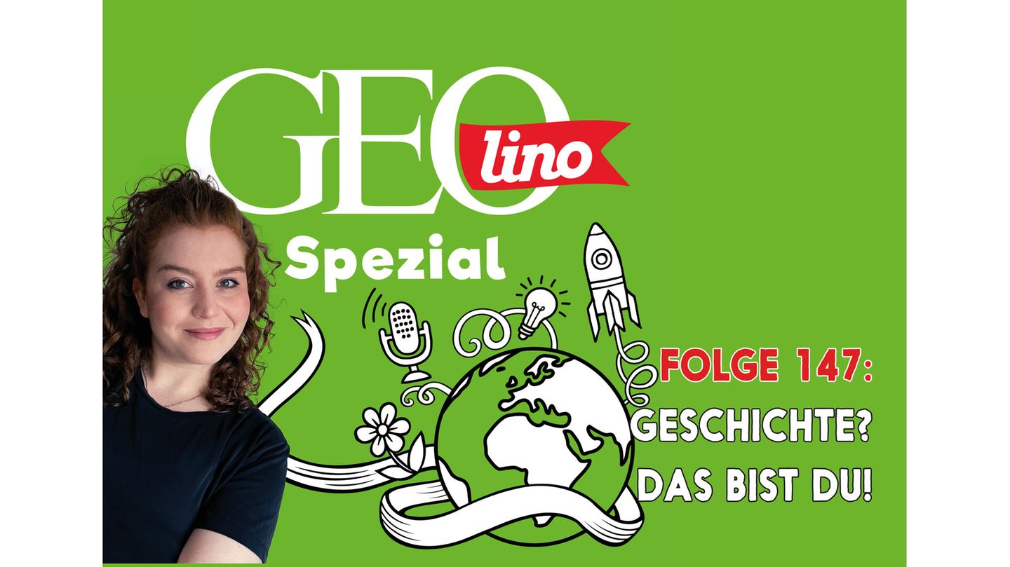 In Folge 147 unseres GEOlino Podcast: "Geschichte? Das bist Du!"