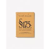 90 Jahre Bücherverbrennung: Kurt Hiller, § 175. Die Schmach des Jahrhunderts, 1922  Paul Steegemann Verlag, Hannover    Der 1872 eingeführte Paragraph 175 des Reichsstrafgesetzbuches stellte homosexuelle Handlungen zwischen Männern als "widernatürliche Unzucht" unter Strafe. Der Publizist und Jurist Kurt Hiller bezeichnete den Paragraphen schon 1922 als "Schmach des Jahrhunderts" und forderte dessen Abschaffung. Die Nationalsozialisten sahen in homosexuellen Männer eine Gefahr für die "Volksgemeinschaft" und warfen vor allem jüdischen Männern vor, Kinder zu verführen. Neben Kurt Hillers Schrift verbrannten die Nazis auch jene des Sexualwissenschaftlers Magnus Hirschfeld.