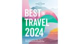 Wohin 2024? Die Bestenliste von Lonely Planet