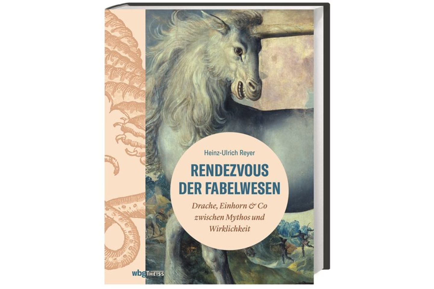 Sagenhafte Geschöpfe: Lesetipp: Der Zoologe Heinz-Ulrich Reyer beschreibt in seinem Buch den Mythos zahlreicher Fabelwesen – und die vergebliche, teils Jahrhunderte währende Suche nach ihnen. Heinz-Ulrich Reyer: Rendezvous der Fabelwesen, wbg Theiss, 50 €, online erhältlich auch bei Amazon oder medimops Lesetipp: Der Zoologe Heinz-Ulrich Reyer beschreibt in seinem Buch den Mythos zahlreicher Fabelwesen – und die vergebliche, teils Jahrhunderte währende Suche nach ihnen. Heinz-Ulrich Reyer: Rendezvous der Fabelwesen, wbg Theiss, 50 €, online erhältlich auch bei Amazon oder medimops