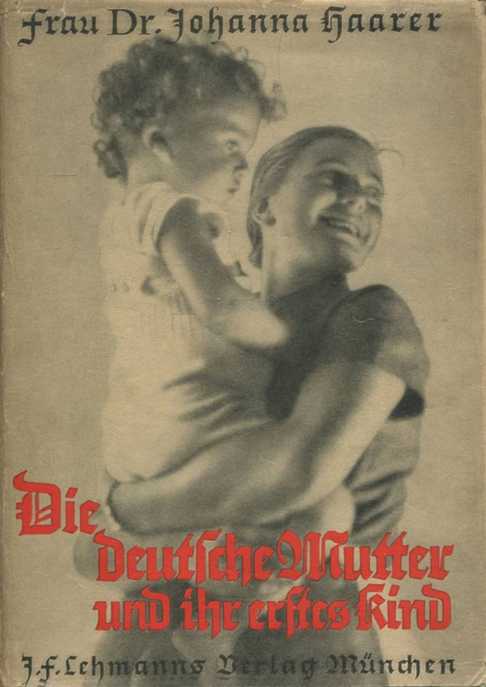 Buchcover "Die Deutsche Mutter und ihr erstes Kind" / schwarze Pädagogik