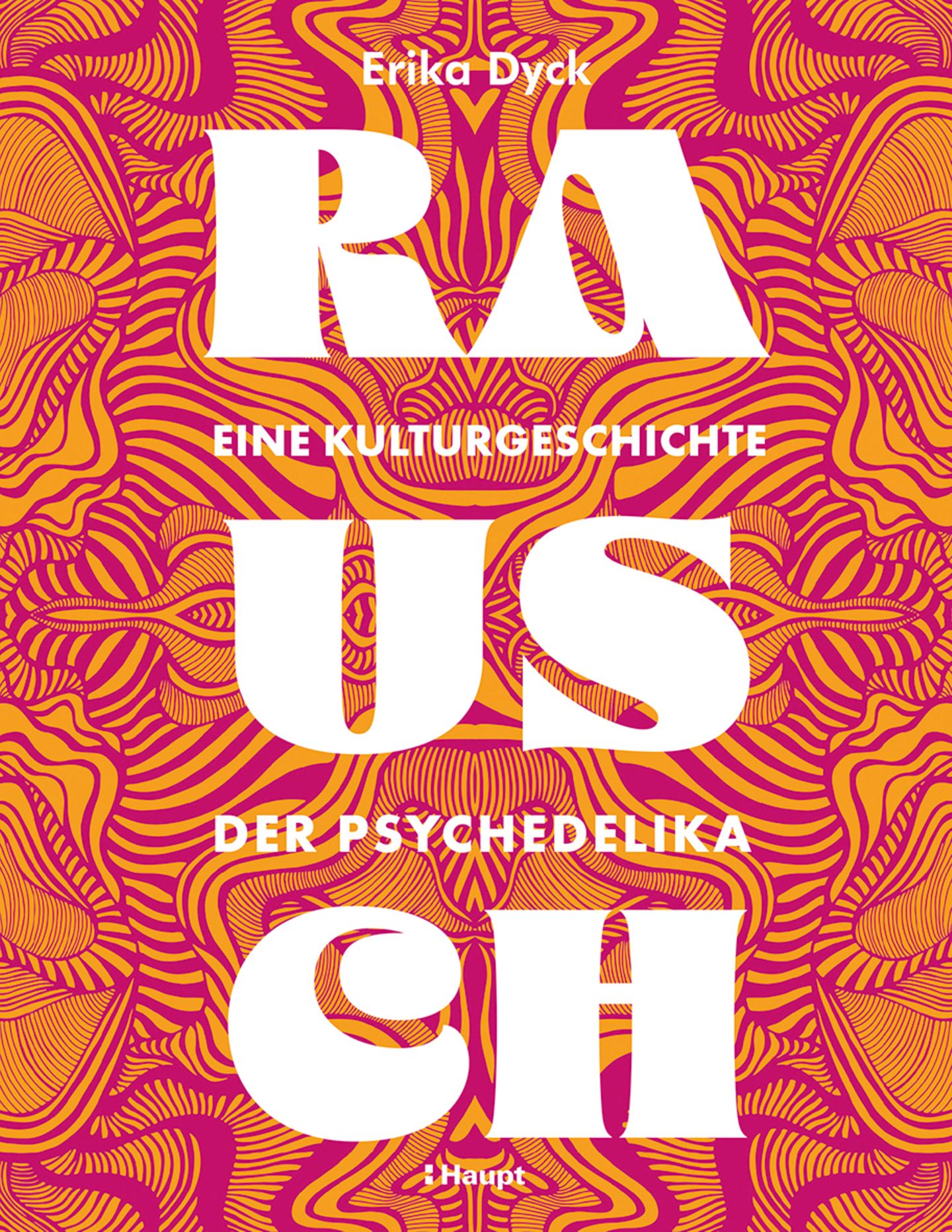 Rausch - Eine Kulturgeschichte der Psychedelika