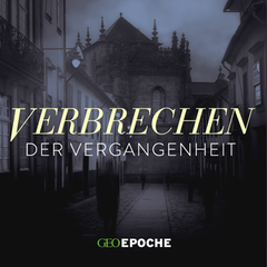 Jetzt anhören: Verbrechen der Vergangenheit – der Podcast