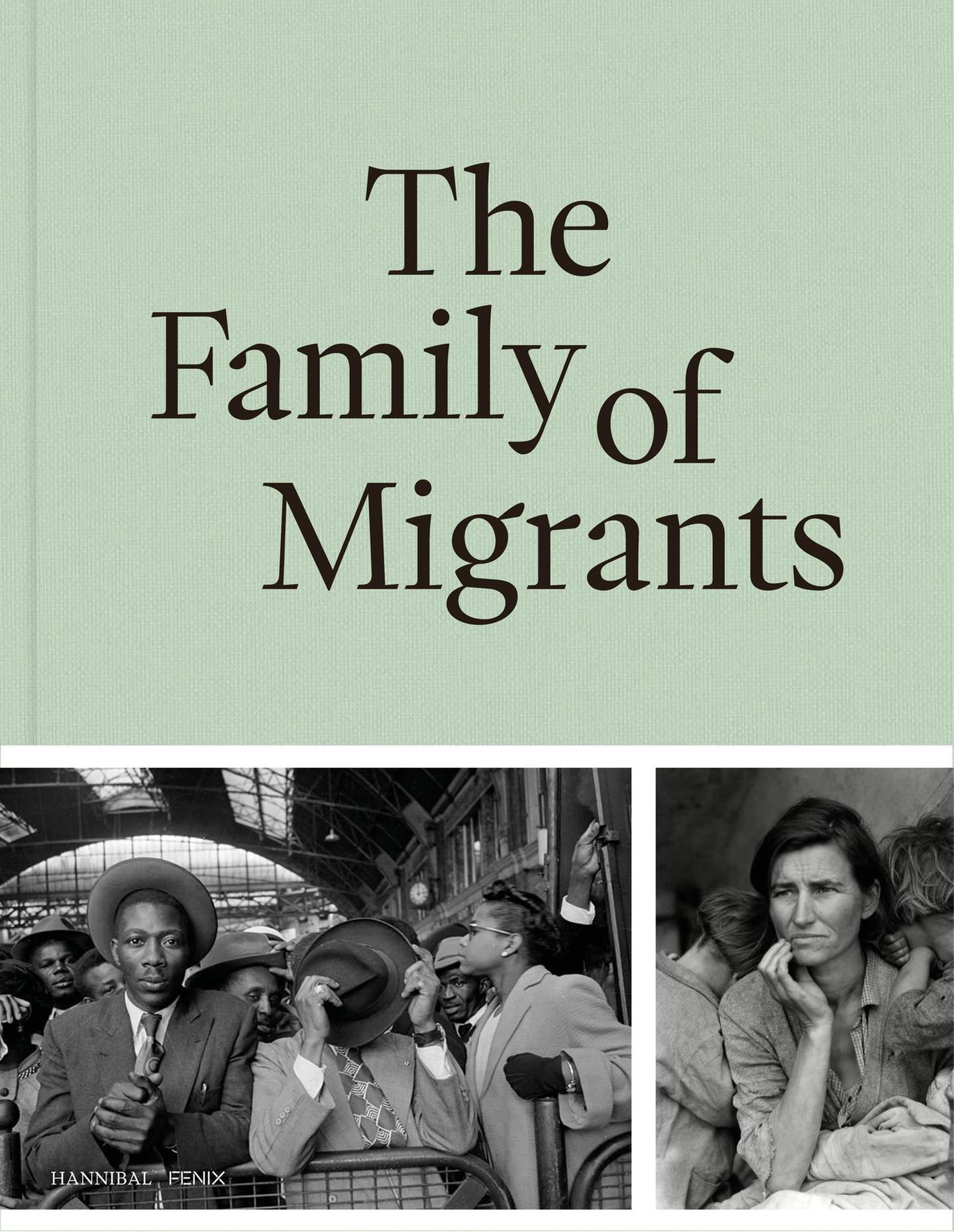 Buchcover mit Überschrift "The Family of Migrants"