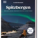 Mehr Eindrücke und Geschichten aus dem Leben nahe dem Nordpool gibt es im Bildband "Spitzbergen", herausgegeben von Cecilia Blohmdahl, erschienen im DK Verlag.