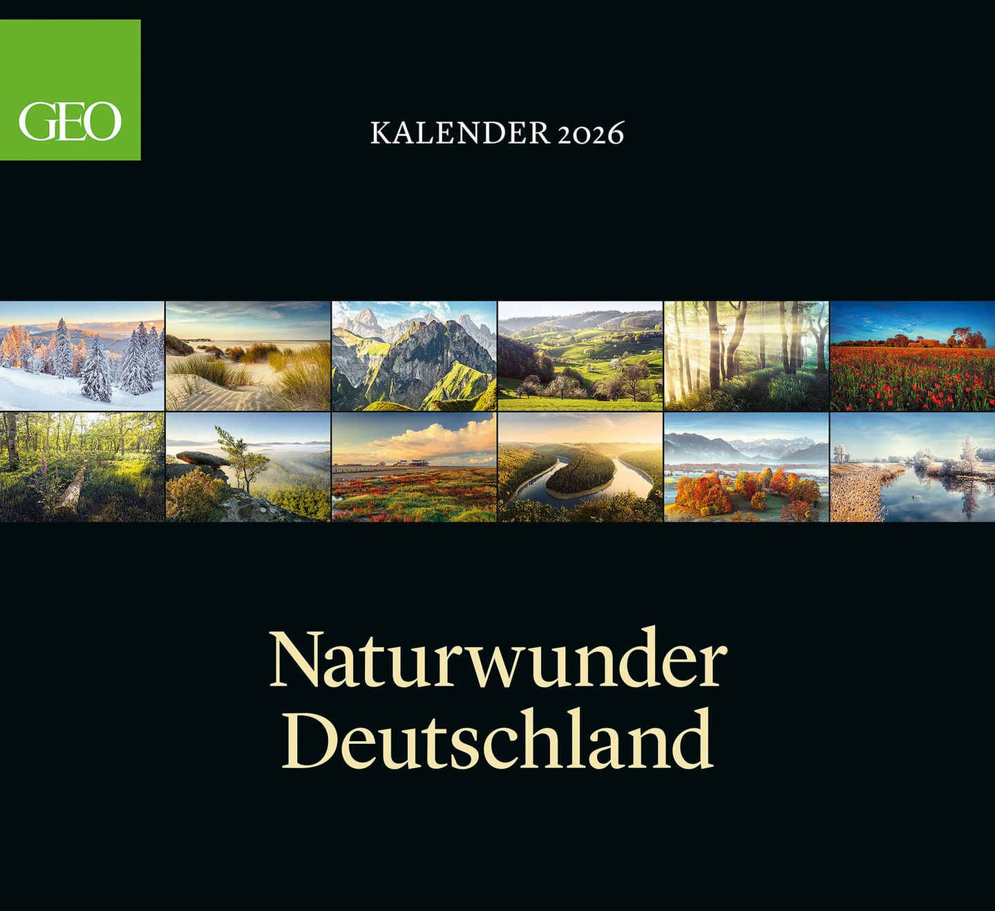 GEO Kalender 2026: Naturwunder Deutschland