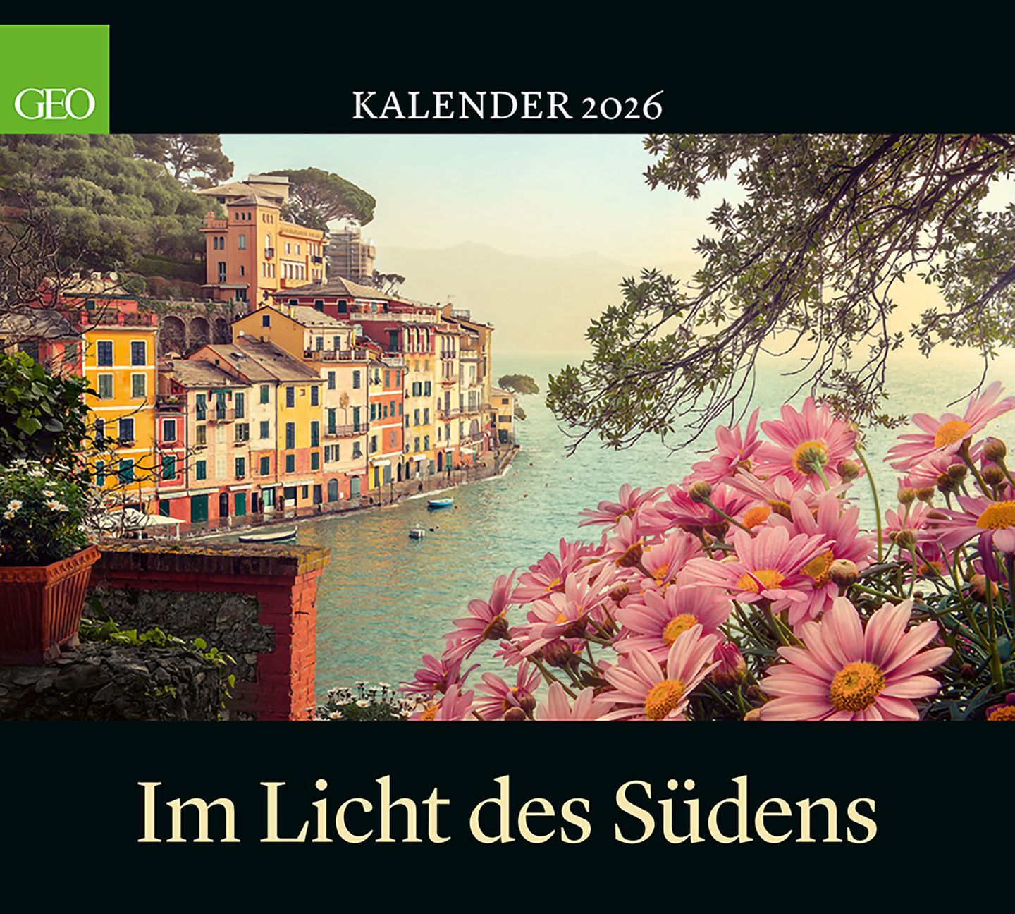 Cover GEO Kalender Im Licht des Südens 2026