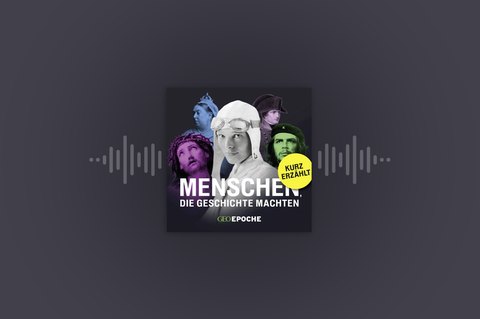 Menschen, die Geschichte machten – kurz erzählt