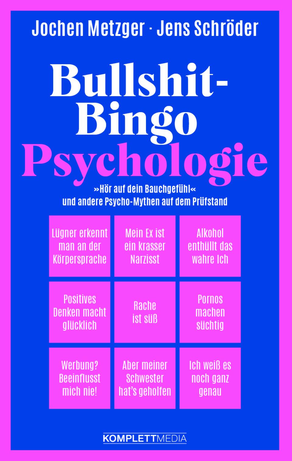 Buchcover von "Bullshit Binog Psychologie"