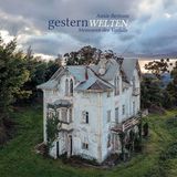 Gesternwelten: Memoiren des Verfalls, von Annie Bertram, 2025 erschienen, 192 Seiten, 39,95 Euro, online erhältlich auch bei Amazon